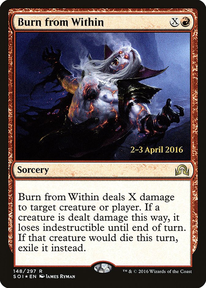 Burn from Within [Shadows over Innistrad Prerelease Promos] | Anubis Games and Hobby
