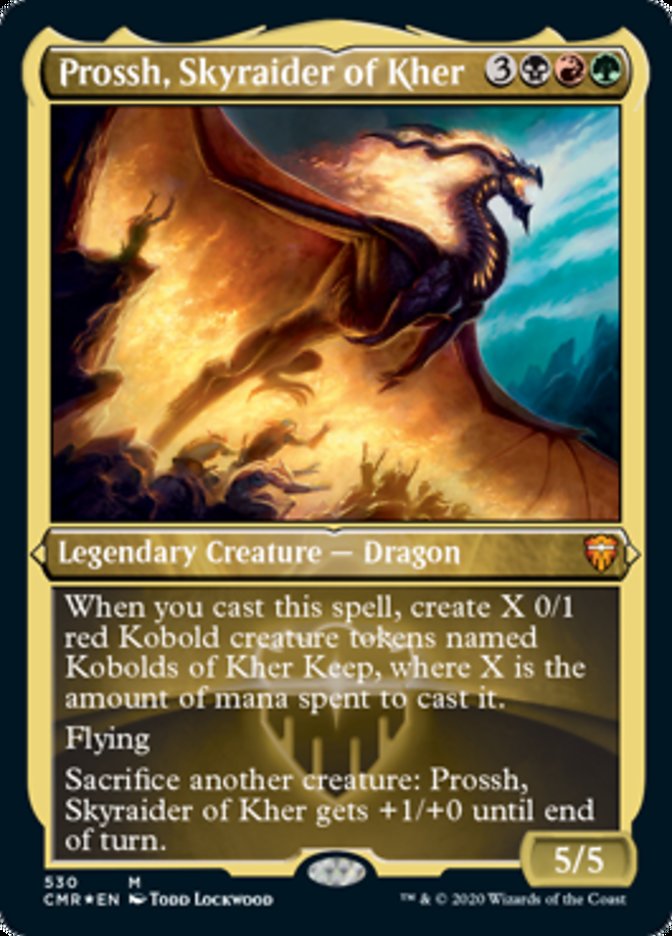 Prossh, Skyraider of Kher (Etched Foil) [Commander Legends] | Anubis Games and Hobby