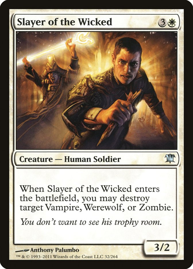 Slayer of the Wicked [Innistrad] | Anubis Games and Hobby