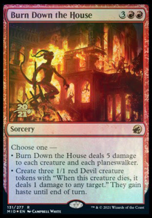 Burn Down the House [Innistrad: Midnight Hunt Prerelease Promos] | Anubis Games and Hobby