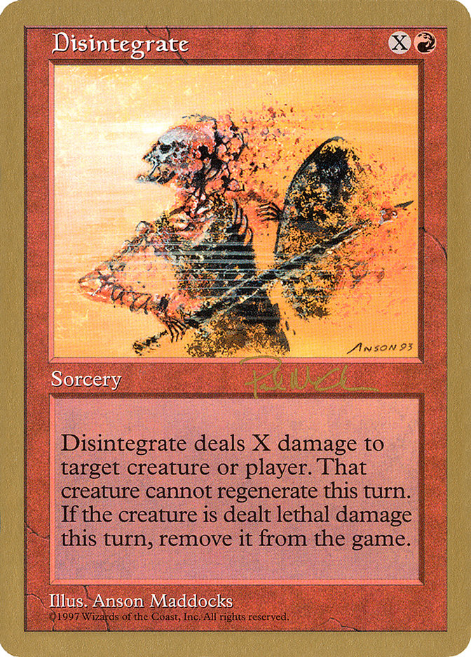 Disintegrate (Paul McCabe) [World Championship Decks 1997] | Anubis Games and Hobby