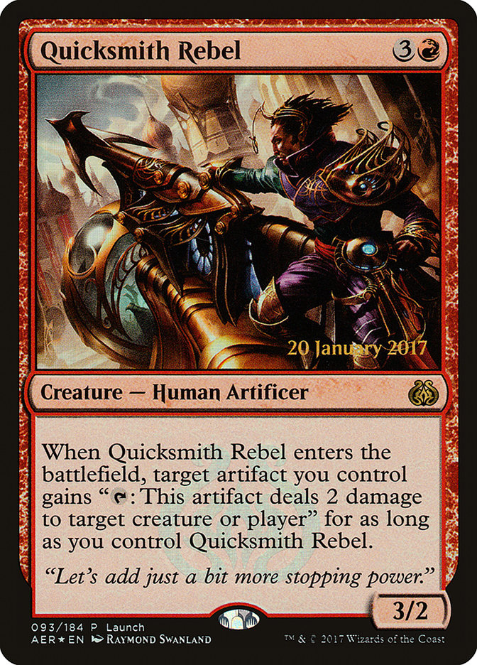 Quicksmith Rebel (Launch) [Aether Revolt Promos] | Anubis Games and Hobby