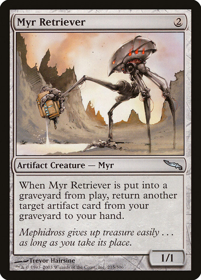 Myr Retriever [Mirrodin] | Anubis Games and Hobby