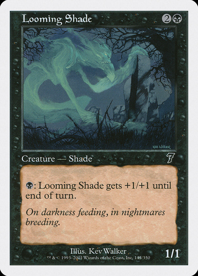 Looming Shade [Seventh Edition] | Anubis Games and Hobby