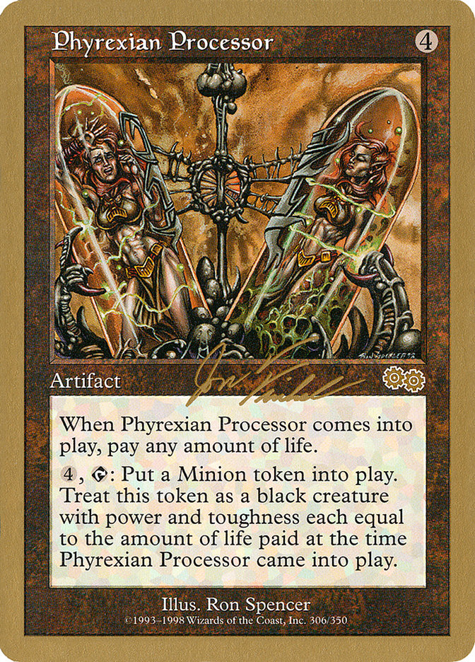 Phyrexian Processor (Jon Finkel) [World Championship Decks 2000] | Anubis Games and Hobby